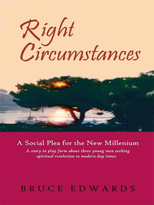 Title details for Right Circumstances by BRUCE EDWARDS - Available